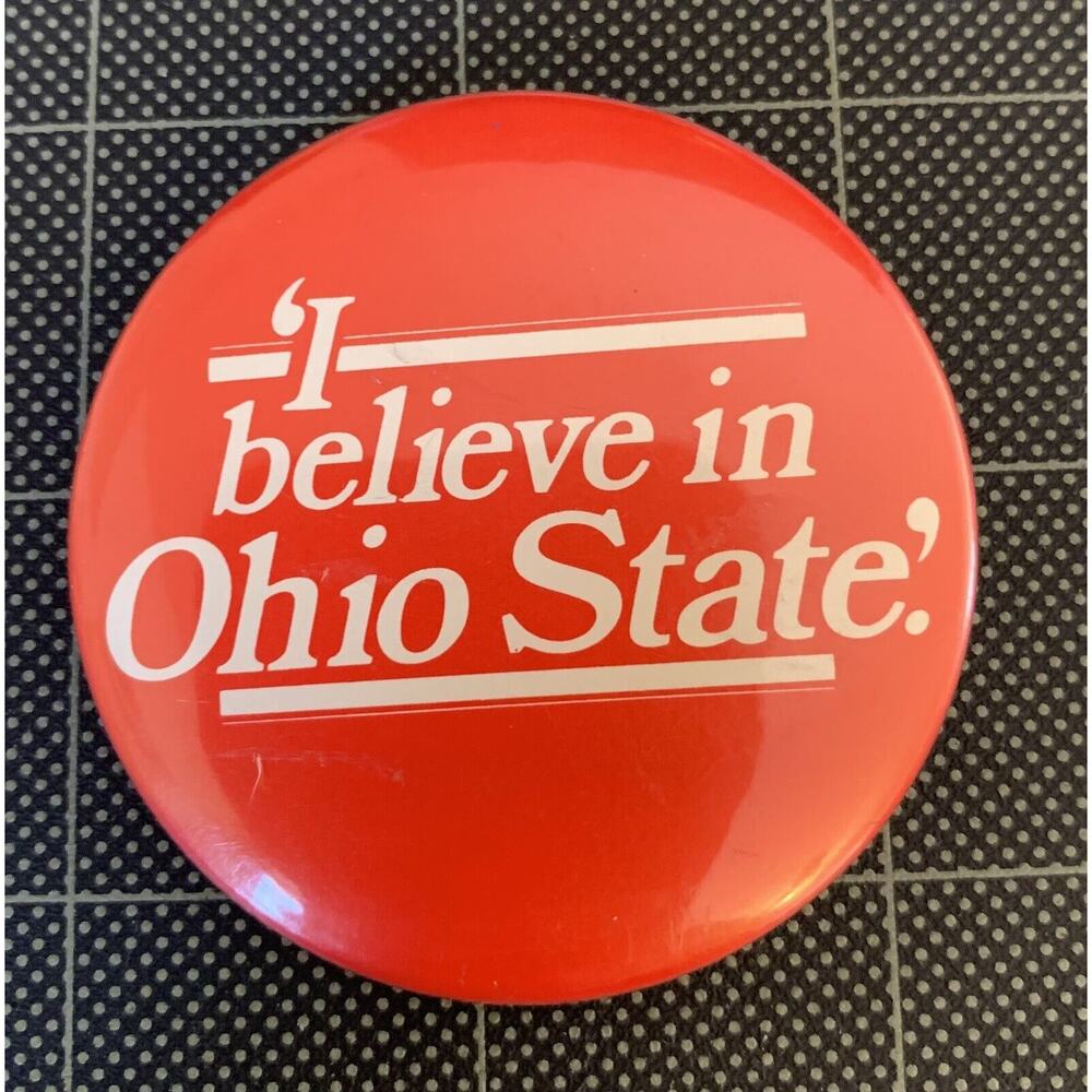 Vintage 80s 'I Believe In Ohio State Buckeyes Pin back Button Badge